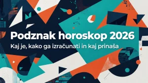 Professional header image for educational tutorial: Podznak horoskop 2026: Kaj je, kako ga izračunati in kaj ...